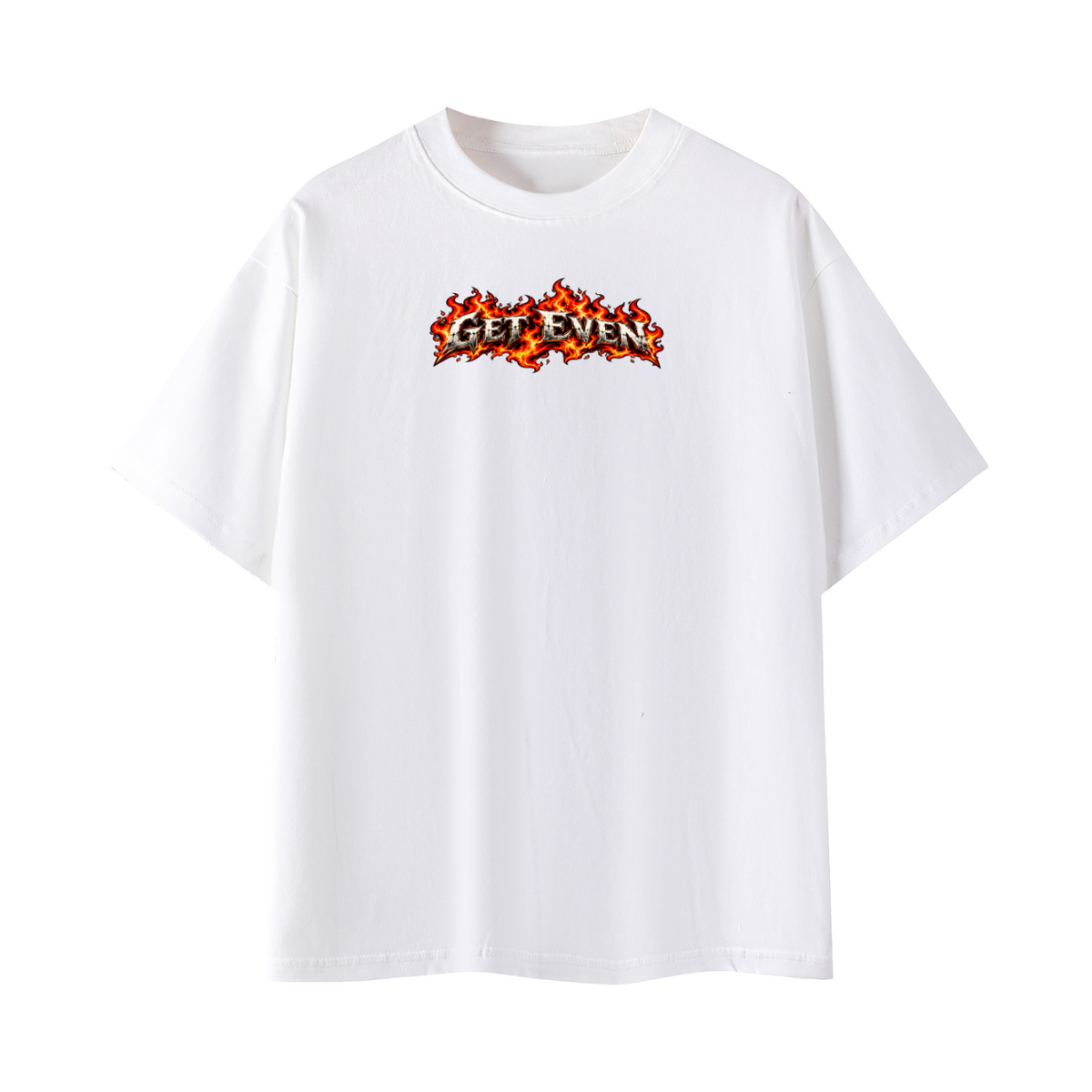 Get Even or Get Even Worse Tee